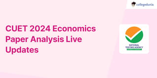 CUET 2024 Economics Paper Analysis Live Updates